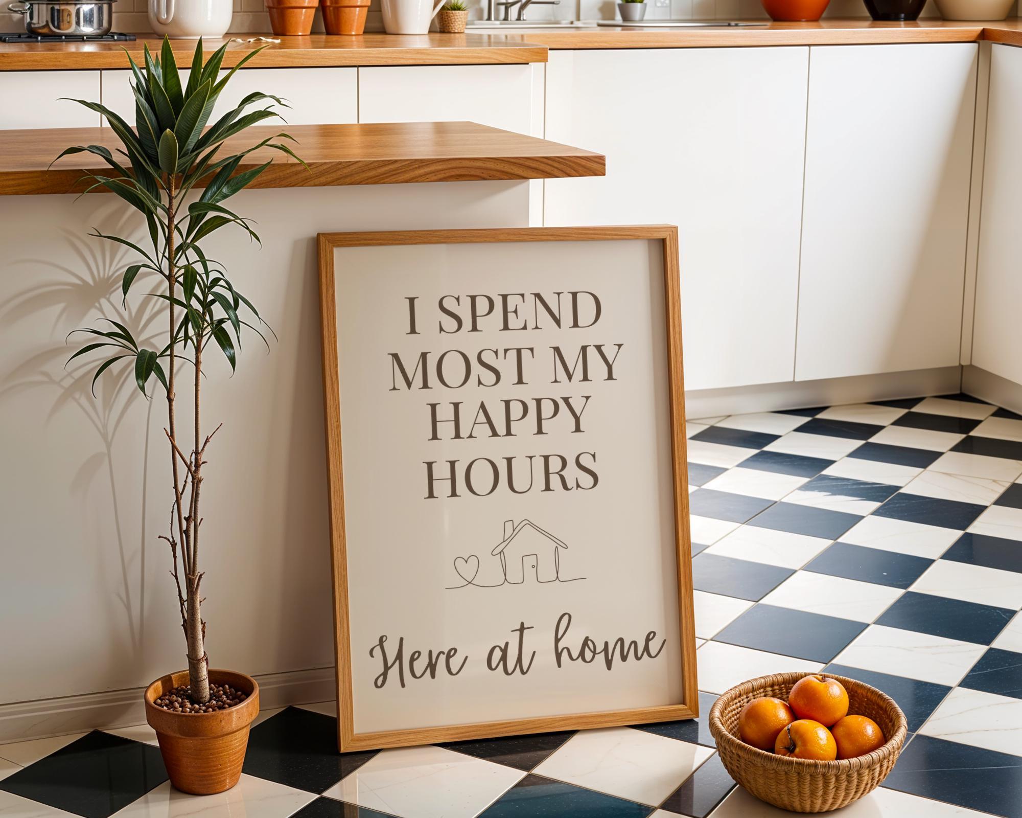 Brown Quote Wall Art "I Spend Most My Happy Hours Here at Home" by The Wall Art Studio