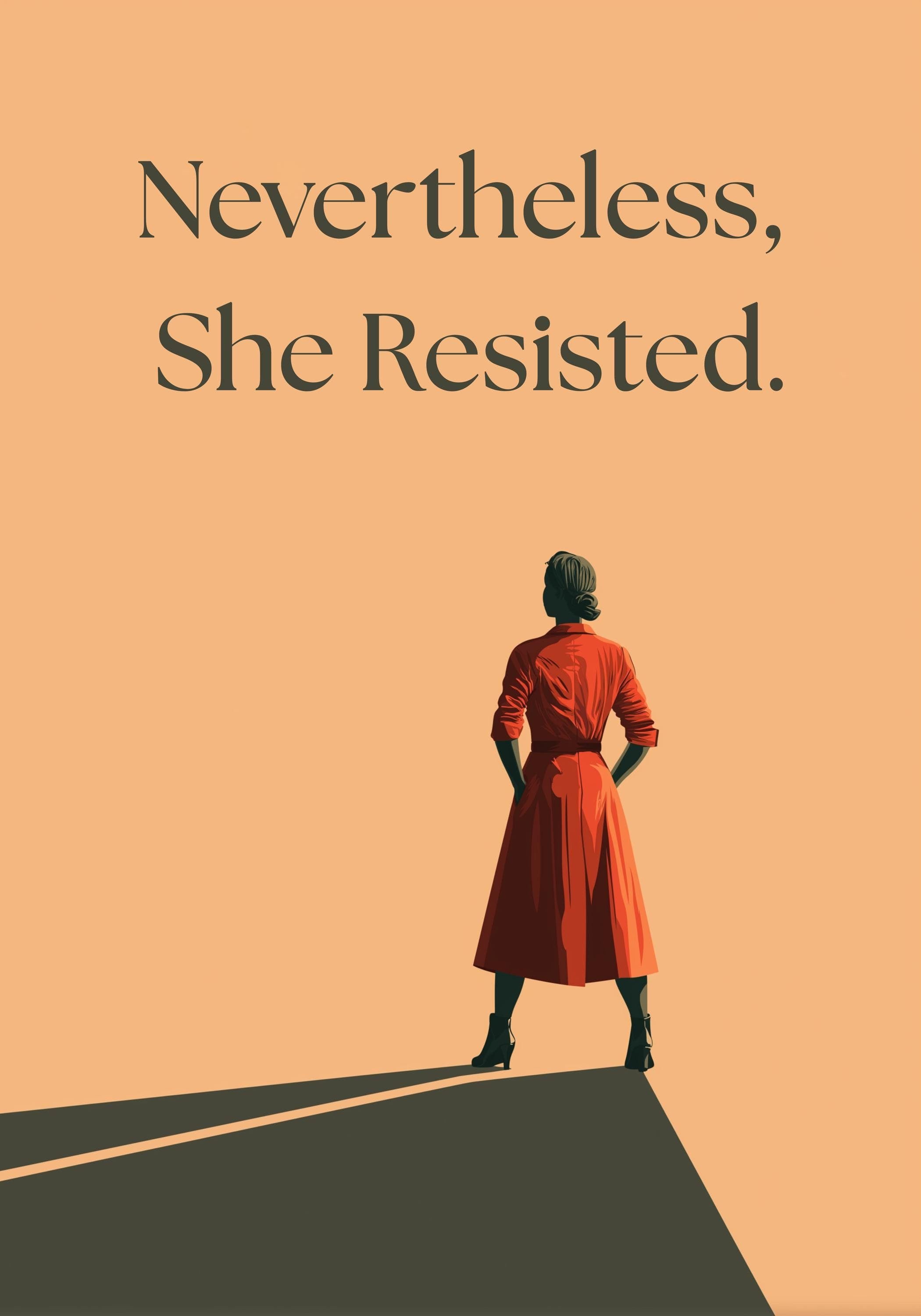 Nevertheless She Resisted Feminist Quote Wall Art by The Wall Art Studio