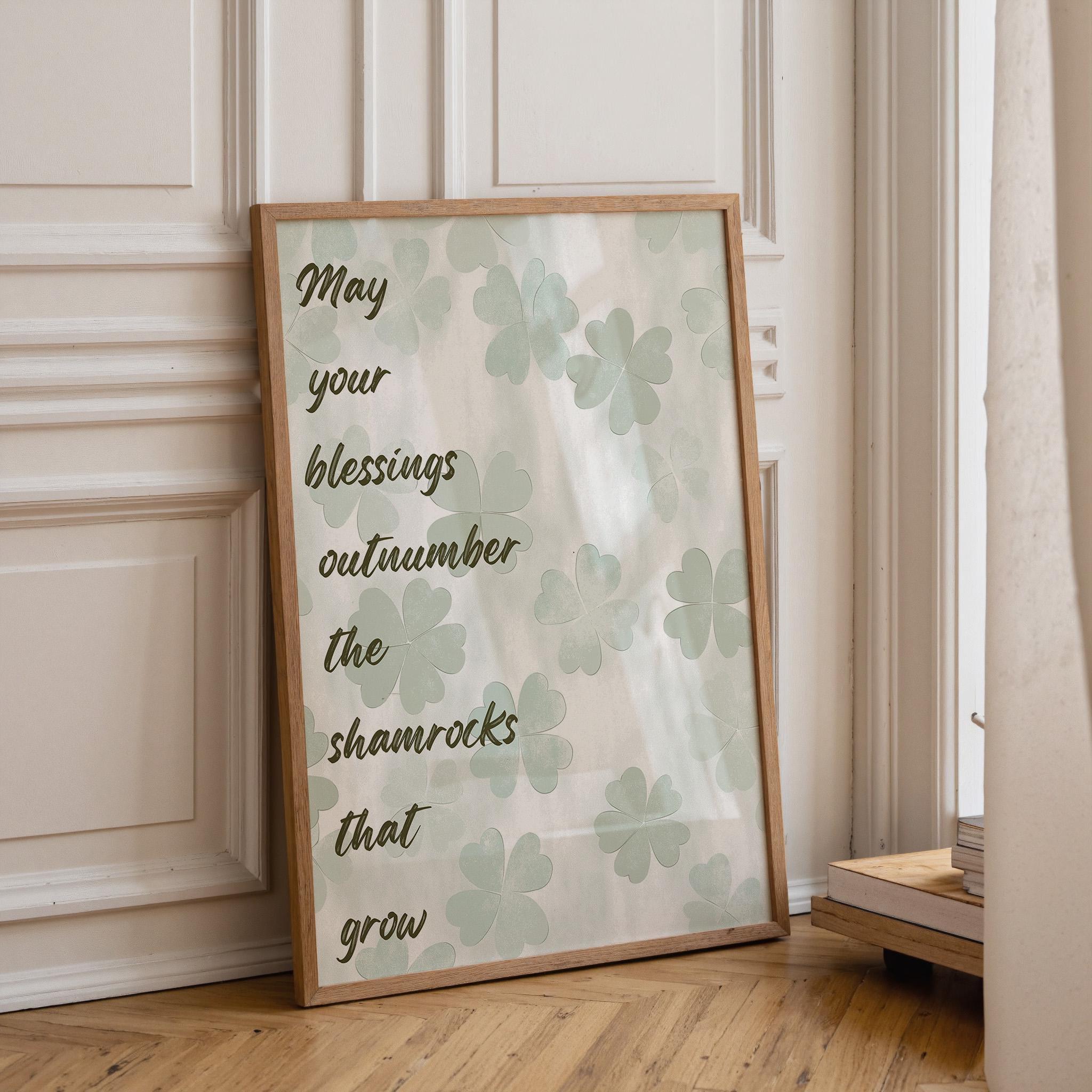 Irish Blessing Shamrock May Your Blessings Outnumber Quote Wall Art by The Wall Art Studio