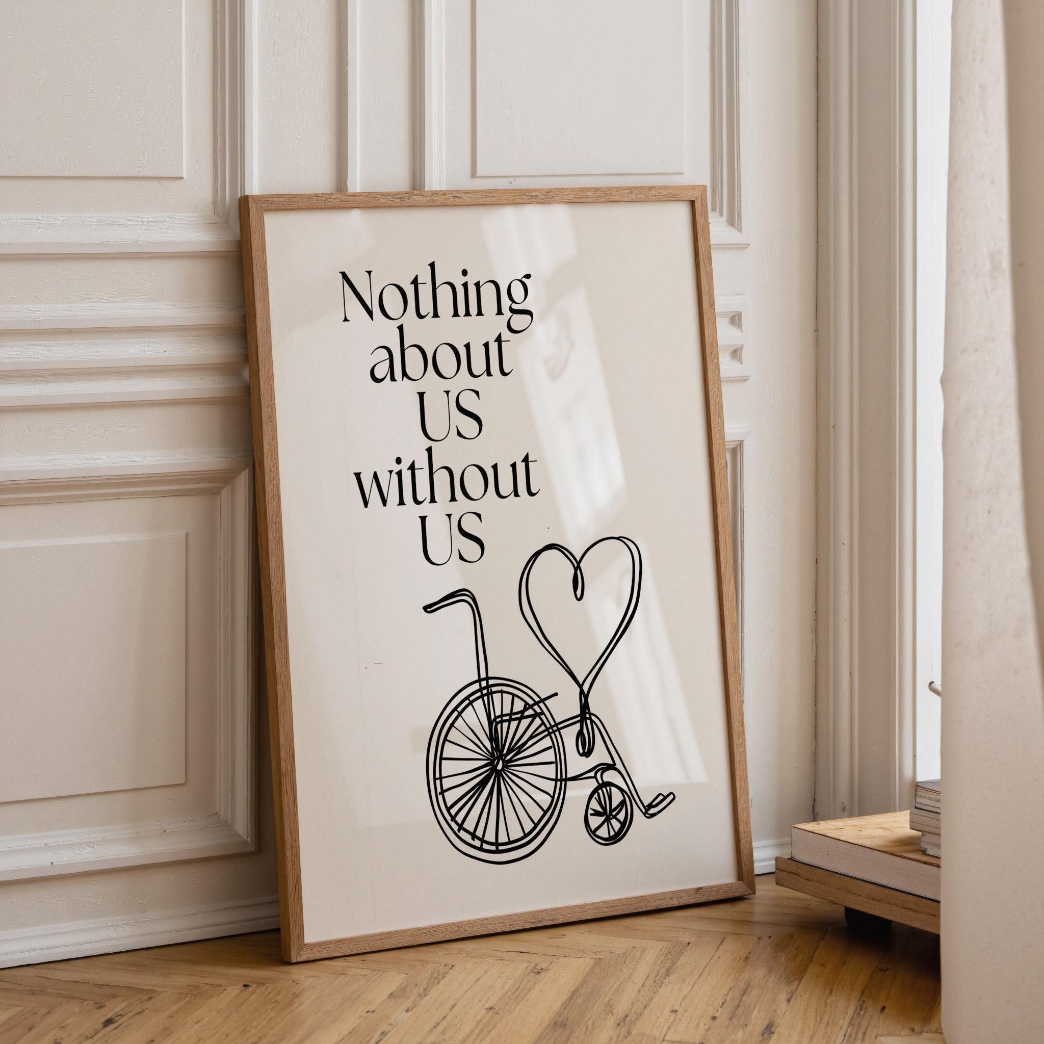 Social Justice "Nothing About Us Without Us" Inclusive Empowerment Equality Wall Art by The Wall Art Studio