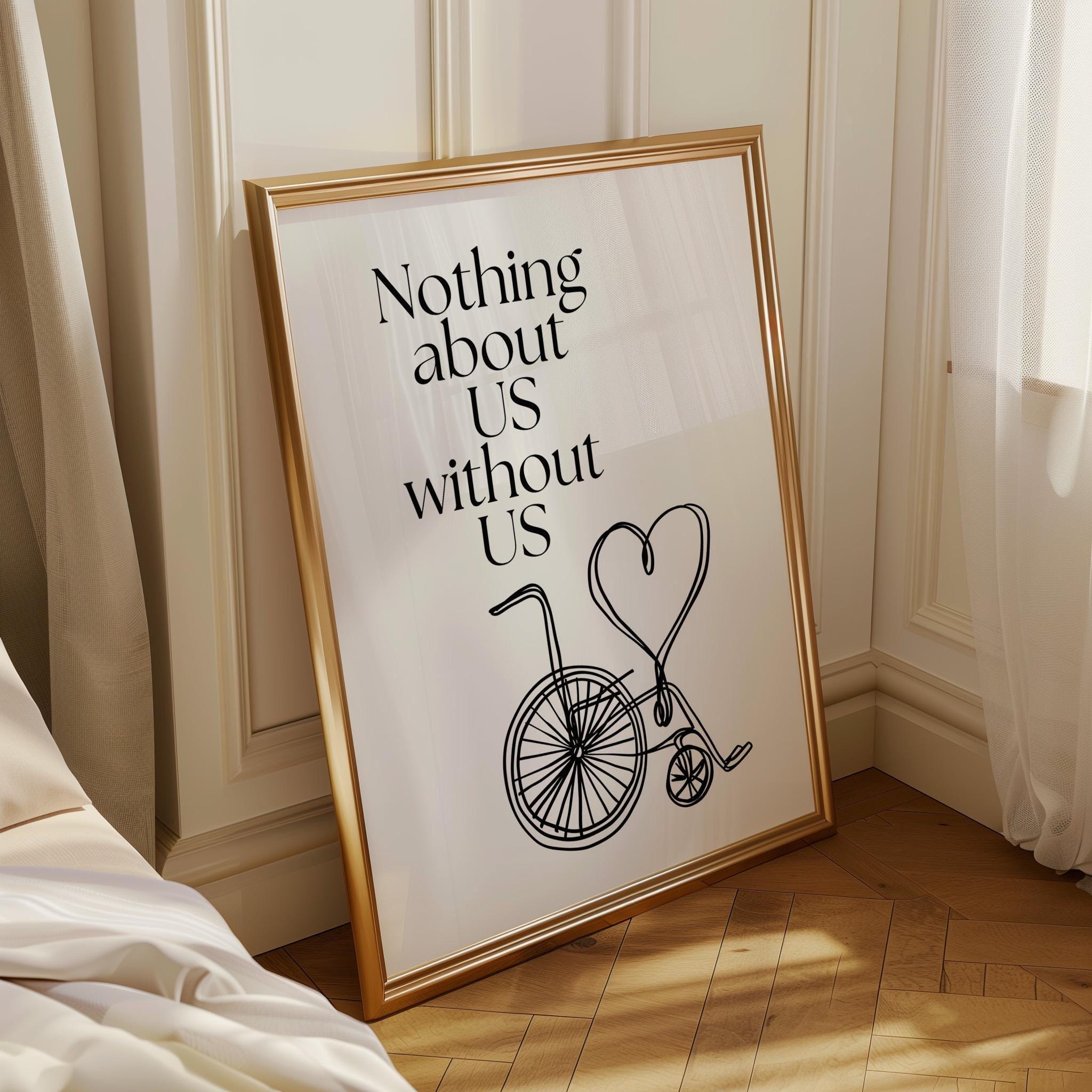 Social Justice "Nothing About Us Without Us" Inclusive Empowerment Equality Wall Art by The Wall Art Studio
