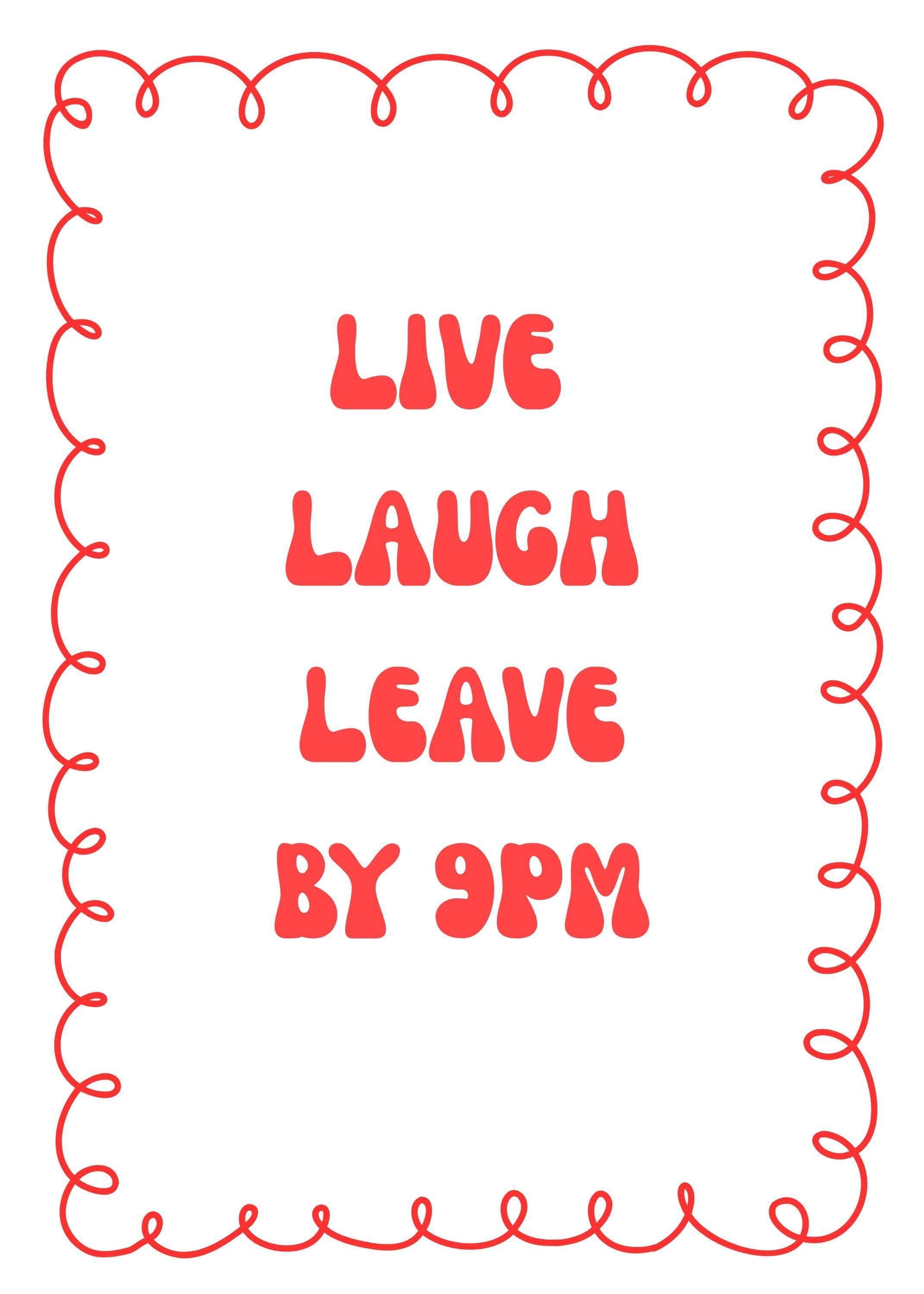 Red “Live Laugh Leave by 9PM” Quote Wall Art by The Wall Art Studio