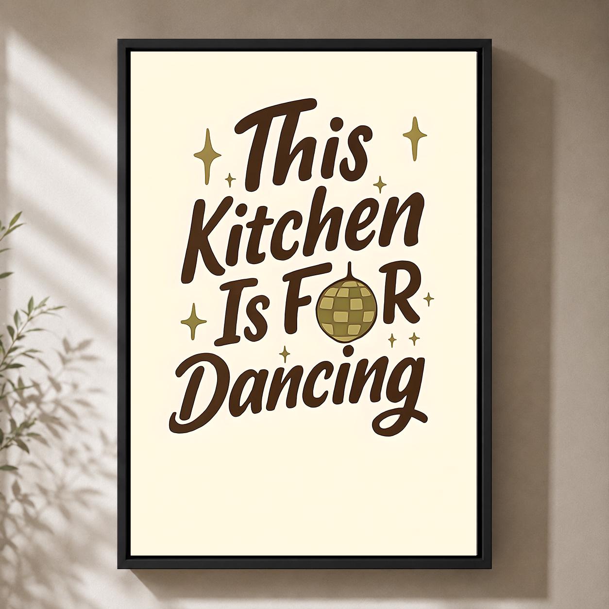 Retro Brown "This Kitchen is for Dancing" Quote Framed Canvas by The Wall Art Studio - physical