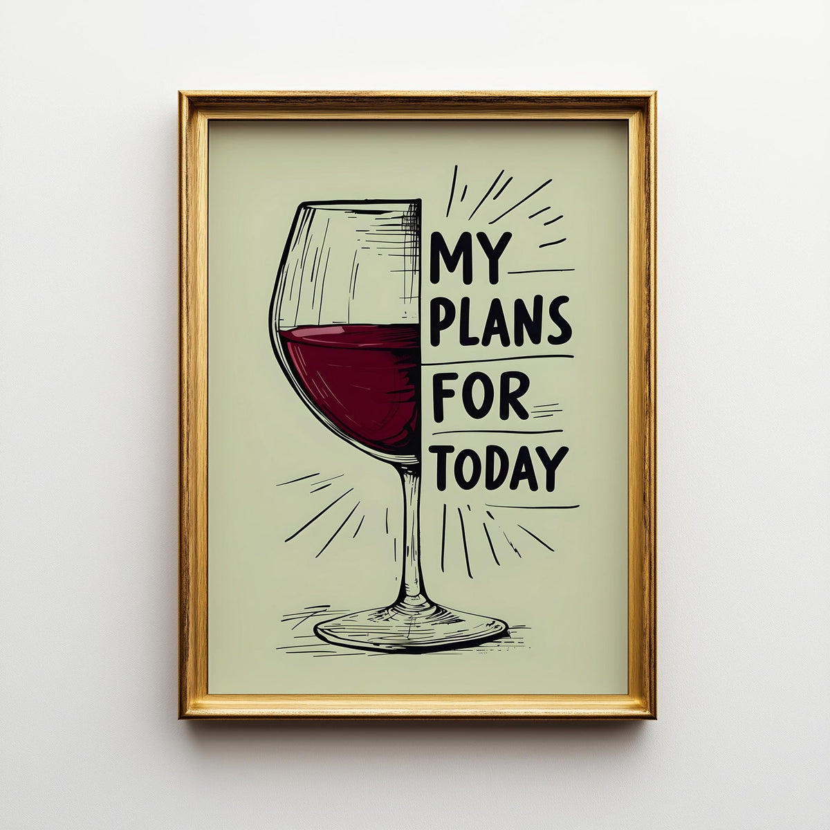 My Plans for Today Wine Print | Funny Wine Wall Art | Kitchen Bar Décor | Wine Lover Gift | Minimalist Wine Poster | Home...