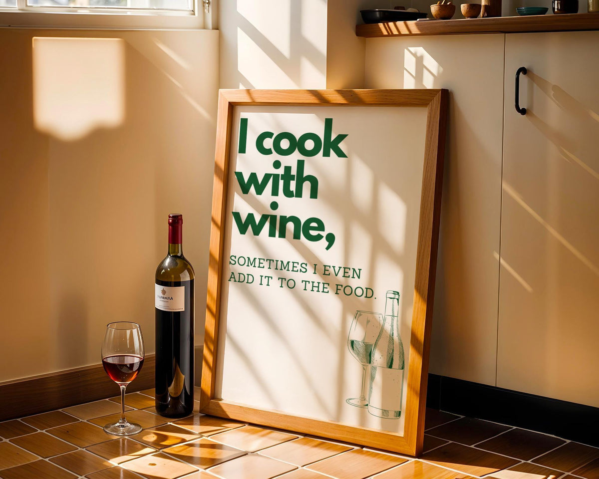 I Cook With Wine Poster | Kitchen Quote Poster | Wine Wall Art | Funny Quote | Funny wall art | Retro | Monocrome | Kitche...