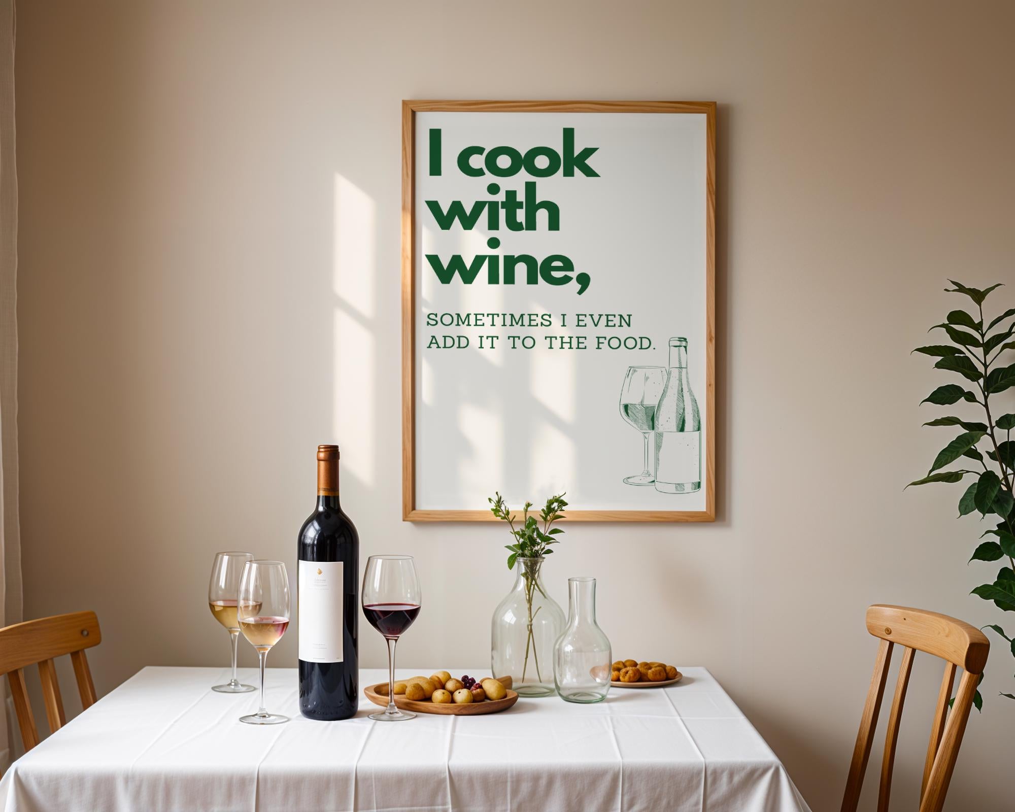 I Cook With Wine Kitchen Print - Green