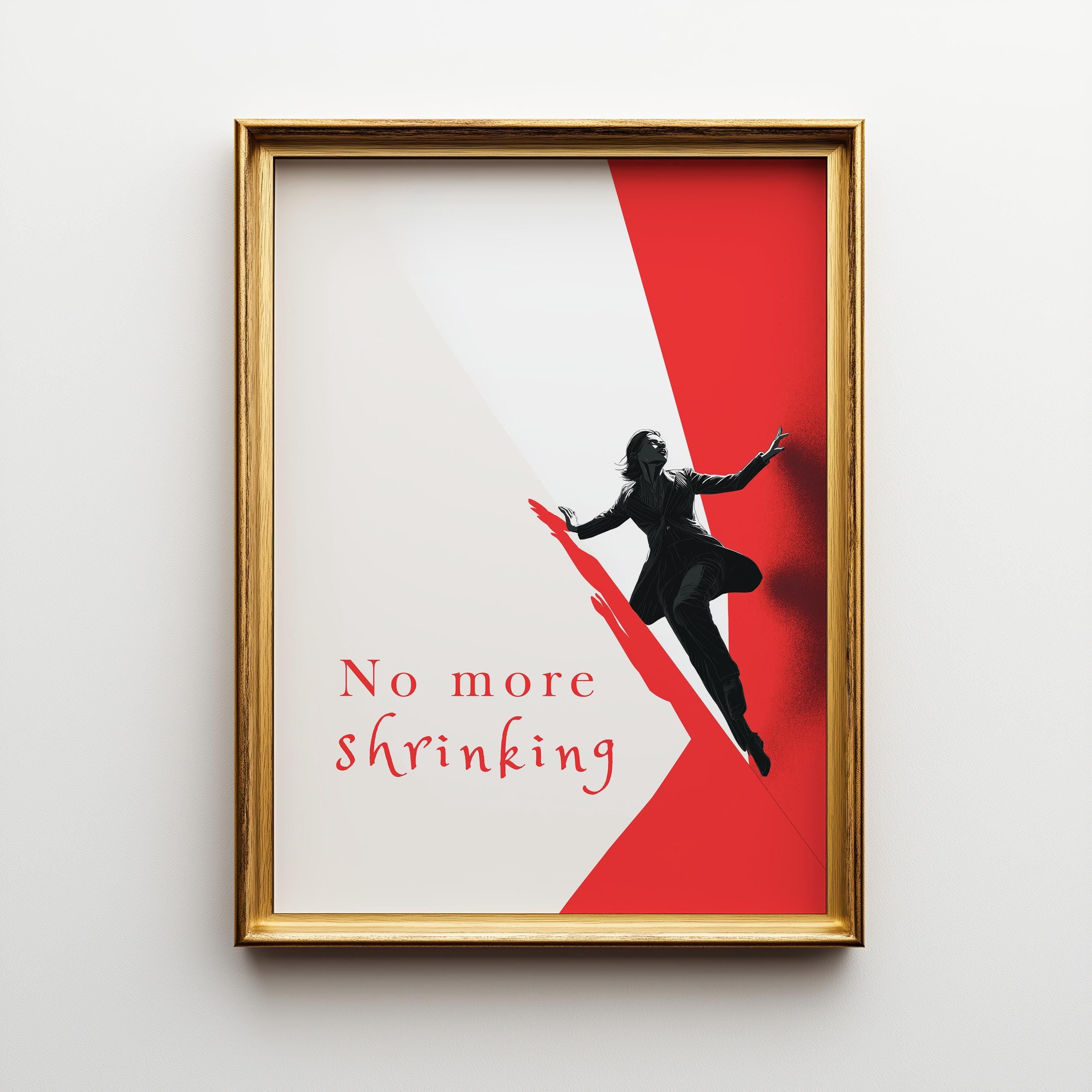 Feminist "No More Shrinking" Women’s Rights Quote Wall Art by The Wall Art Studio