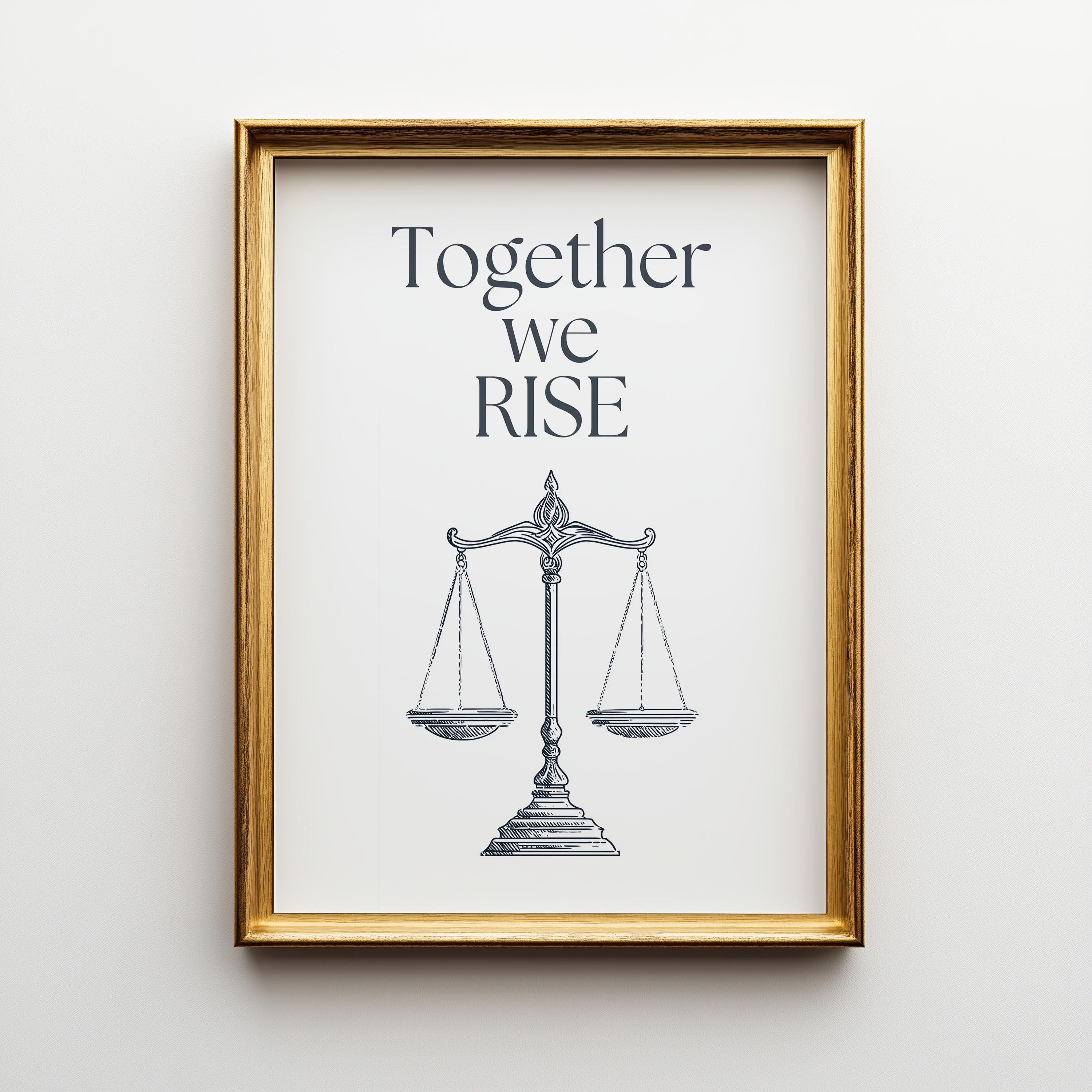 Social Justice Poster "Together We Rise" Inclusive Modern Activist Equality Wall Art by The Wall Art Studio