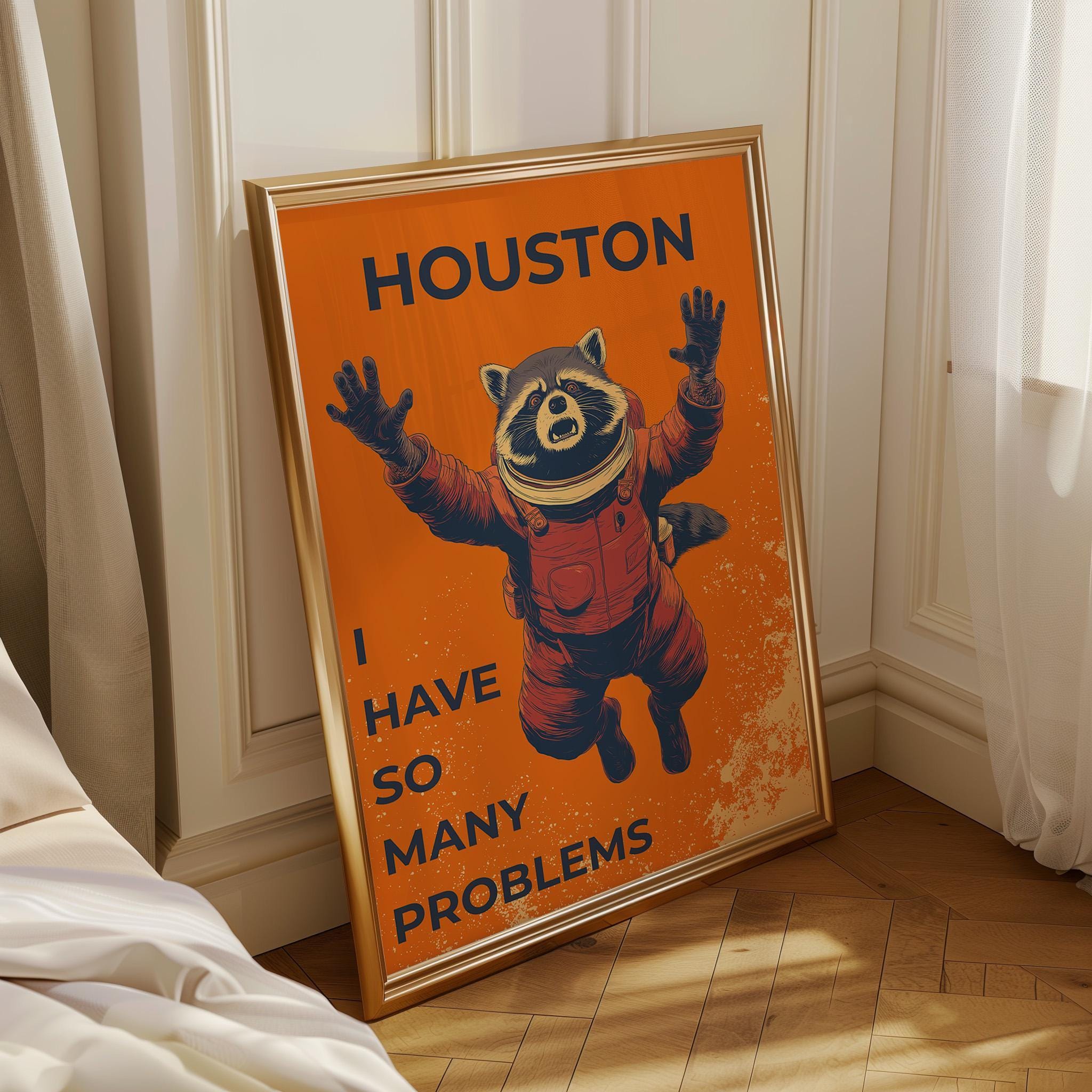 Funny Space Racoon Astronaut “Houston I Have So Many Problems” Retro Sci Fi Wall Art