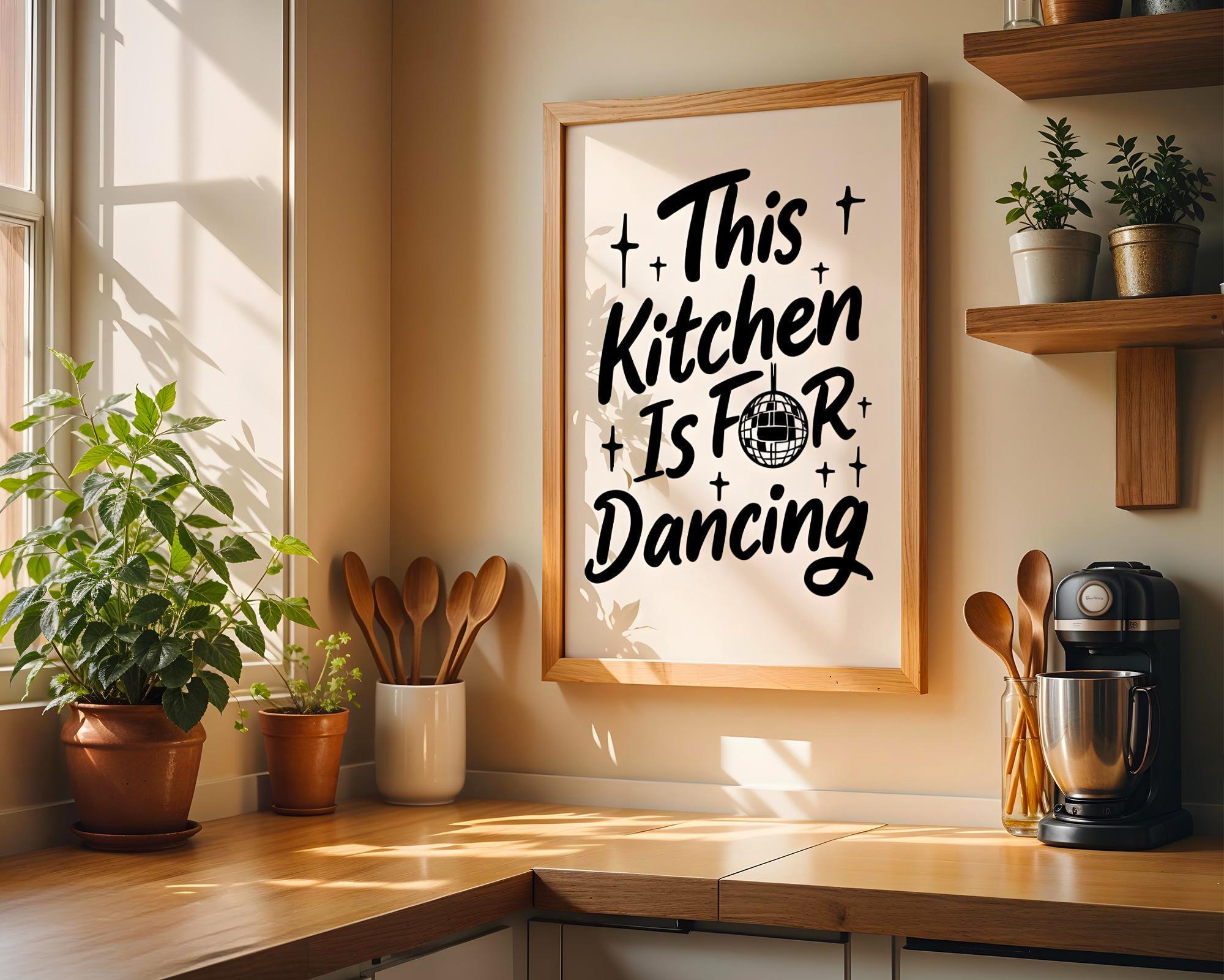Black "This Kitchen is for Dancing"Kitchen Quote Wall Art by The Wall Art Studio - physical