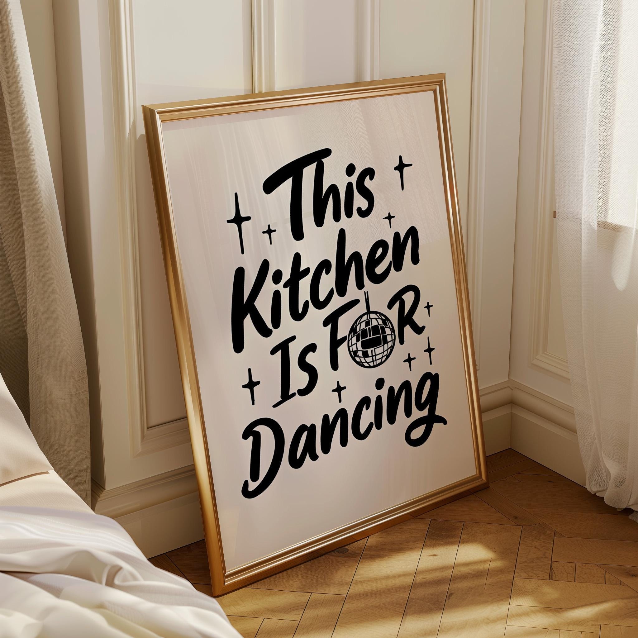 Black "This Kitchen is for Dancing"Kitchen Quote Wall Art by The Wall Art Studio - physical