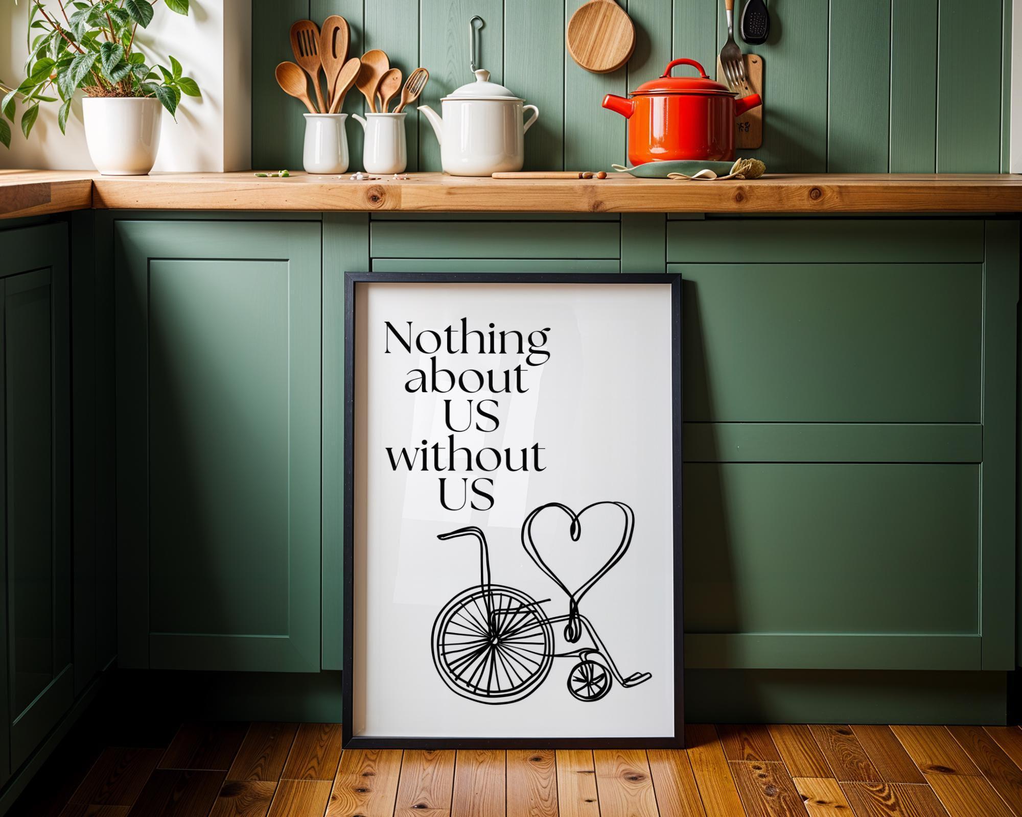 Social Justice "Nothing About Us Without Us" Inclusive Empowerment Equality Wall Art by The Wall Art Studio