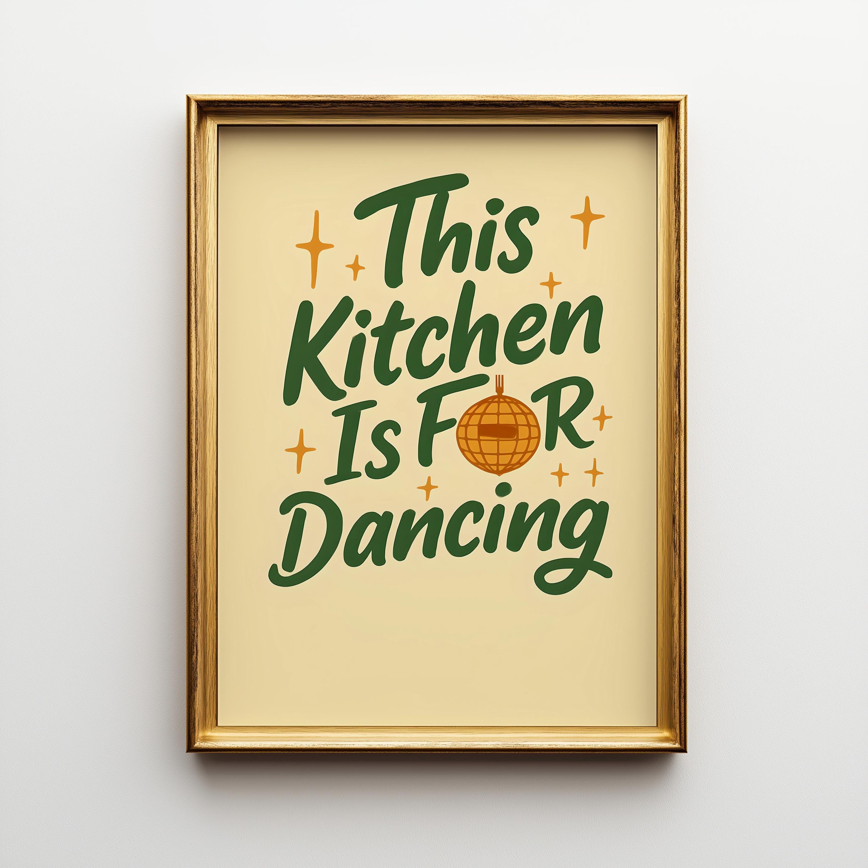 Green "This Kitchen is for Dancing" Kitchen Quote Wall Art by The Wall Art Studio - physical