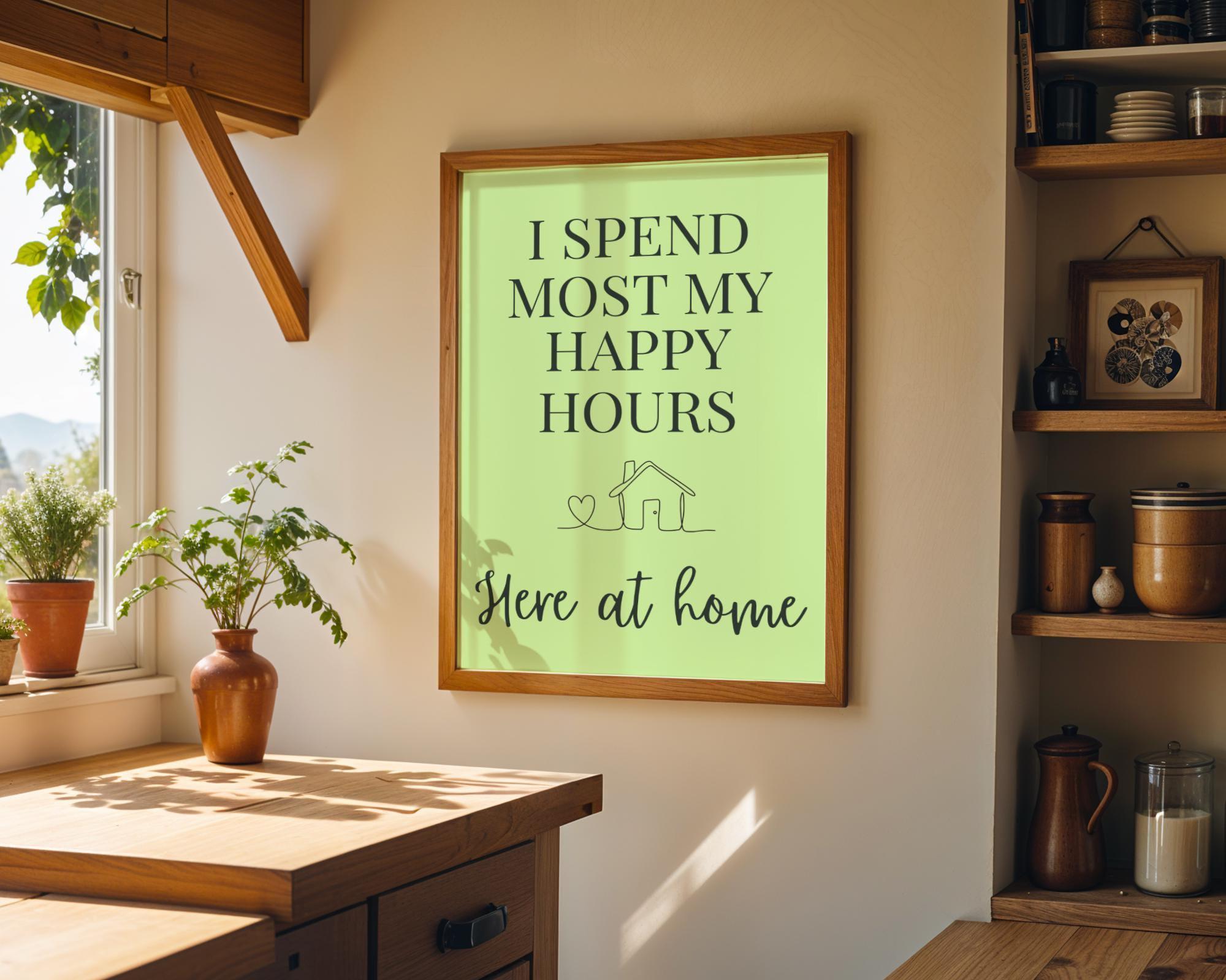 Lime Green Quote Wall Art "I Spend Most My Happy Hours Here at Home" by The Wall Art Studio