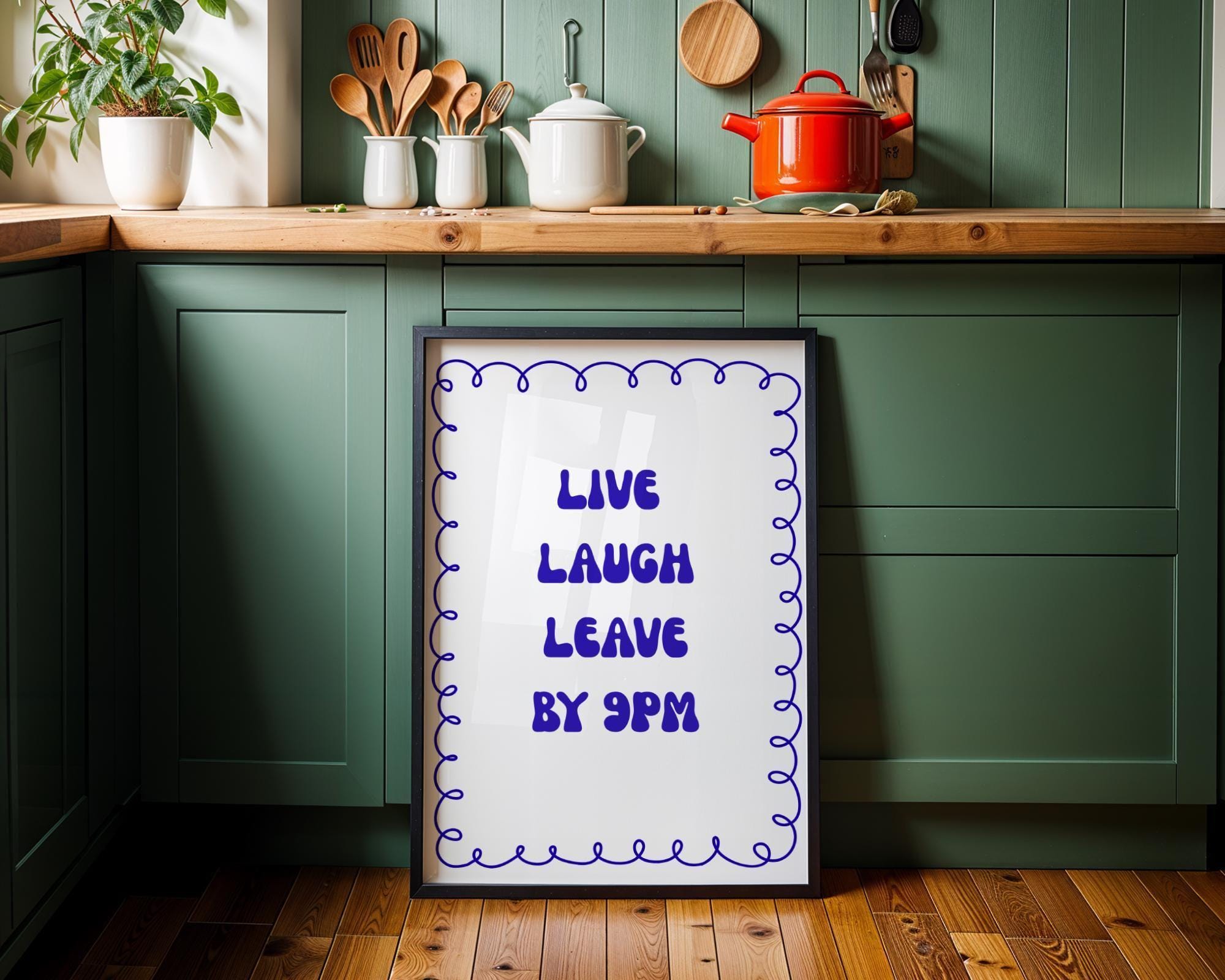 Funny Quote “Live Laugh Leave by 9PM” Minimalist Blue Wall Art by The Wall Art Studio - physical