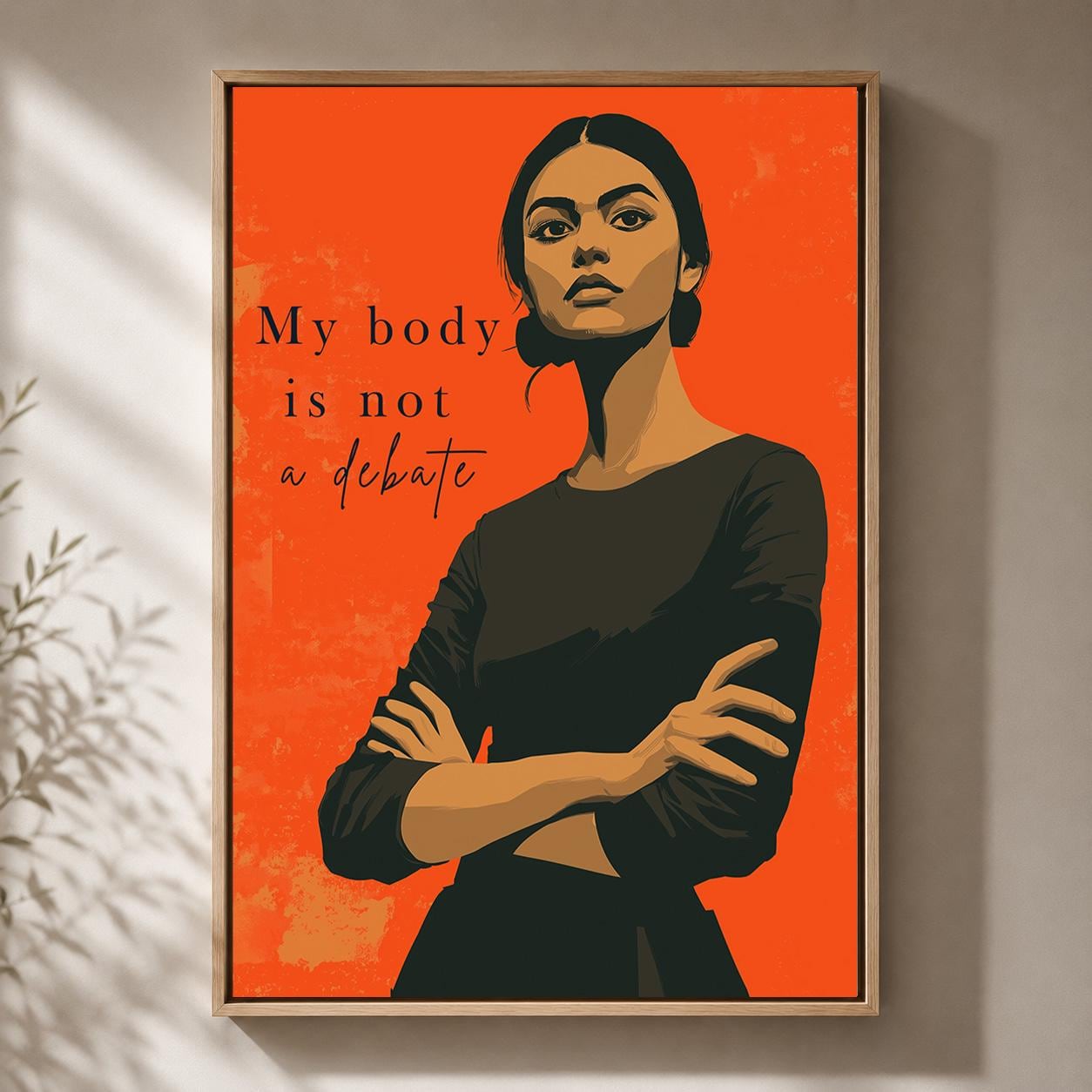 "My Body Is Not a Debate" Feminist Wall Womens Rights Framed Canvas by The Wall Art Studio - physical