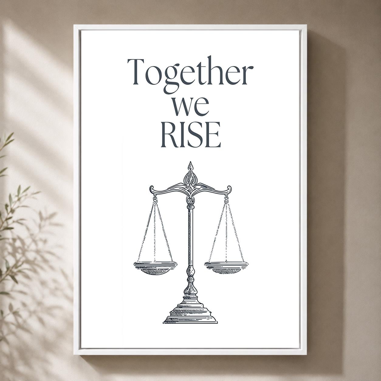 "Together We Rise" Social Justice Equality Justice Scales Framed Canvas by The Wall Art Studio - physical
