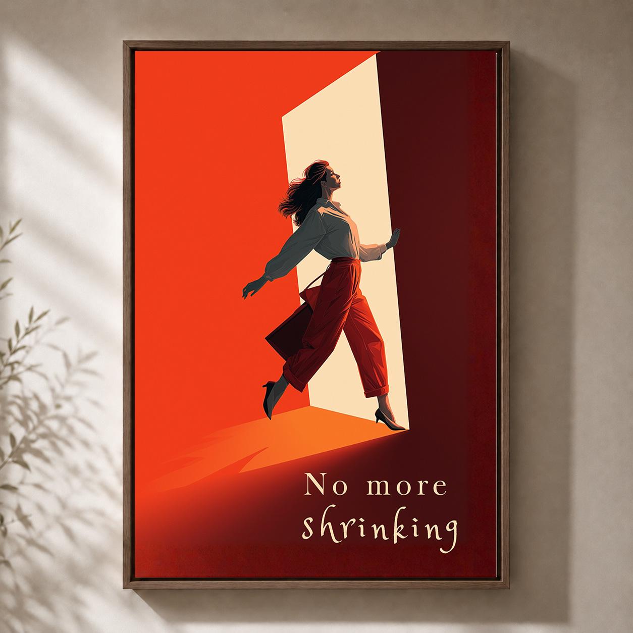 "No More Shrinking" Feminist Empowerment Framed Canvas by The Wall Art Studio - physical