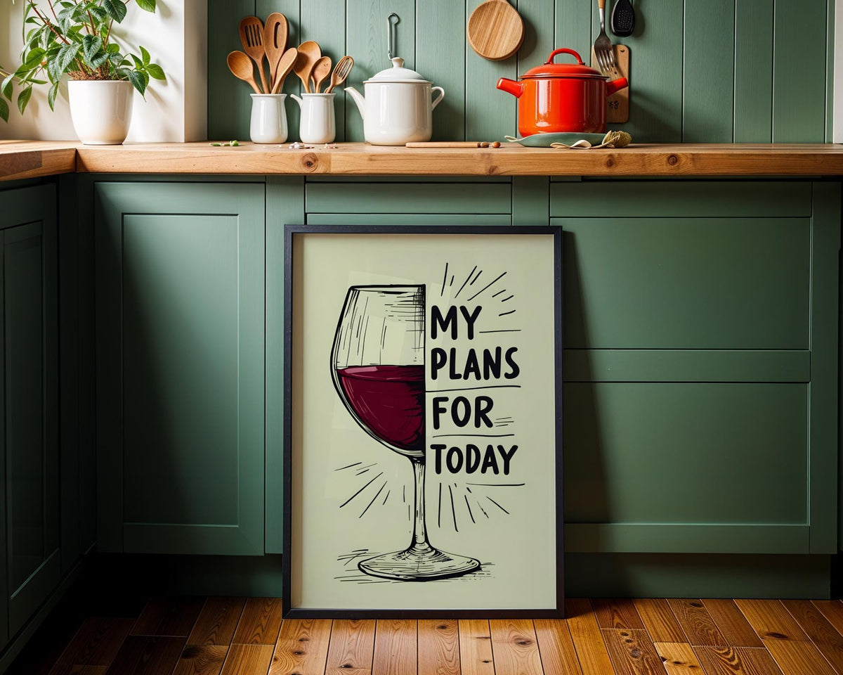 My Plans for Today Wine Print | Funny Wine Wall Art | Kitchen Bar Décor | Wine Lover Gift | Minimalist Wine Poster | Home...