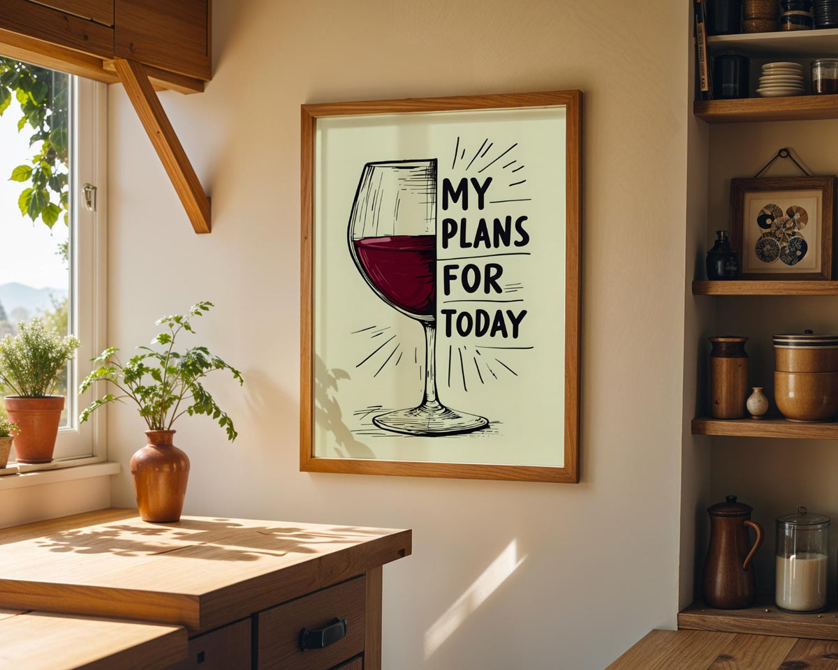 My Plans for Today Wine Print | Funny Wine Wall Art | Kitchen Bar Décor | Wine Lover Gift | Minimalist Wine Poster | Home...